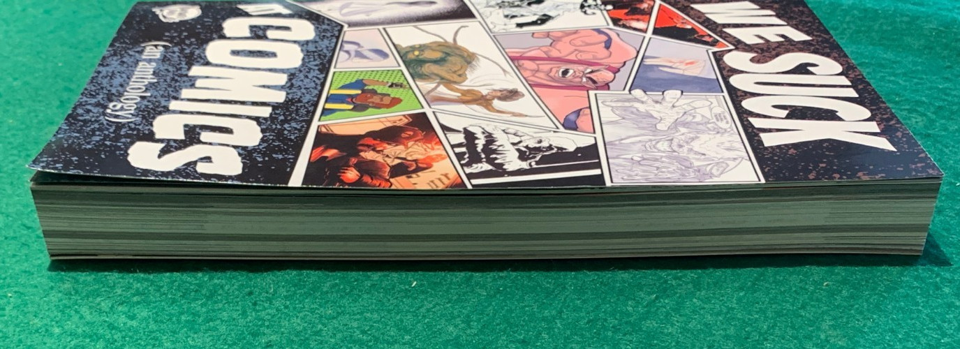 We Suck At Comics An Anthology Vol. 1 Rejection MARK C FRANKEL SIGNED 2023