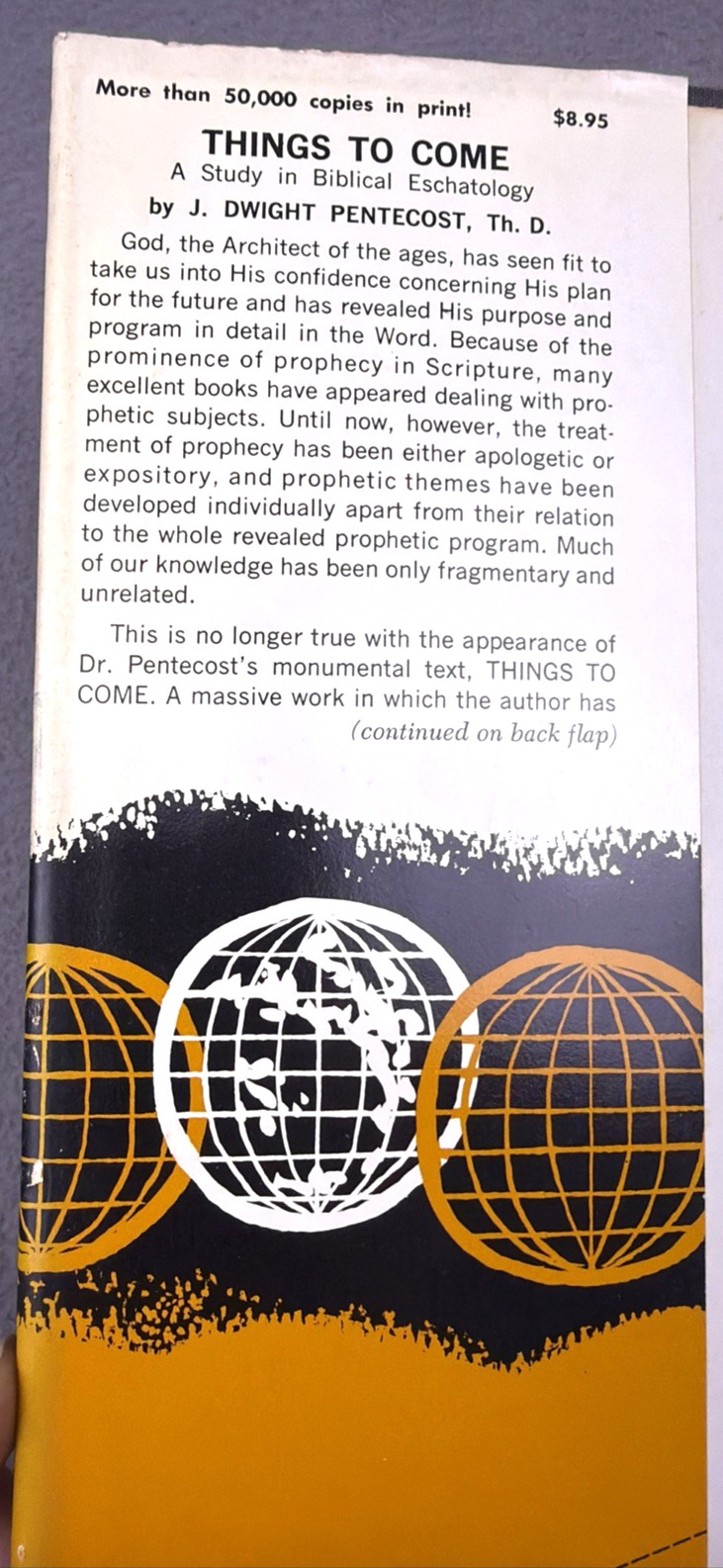 Things To Come J. Dwight Pentecost 1972 HCDJ Biblical Eschatology