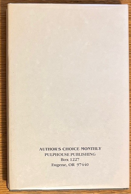 Michael Bishop. Author’s Choice Monthly 15. #122 of 300 Copies. Hardcover.