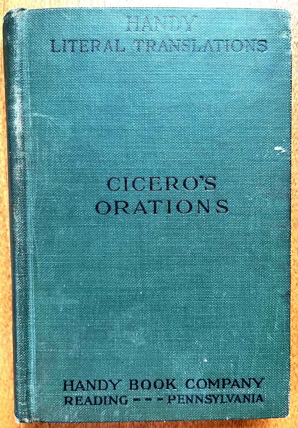 Select Orations of Cicero, Handy Book Company, Reading, PA (1910s, HC) Good