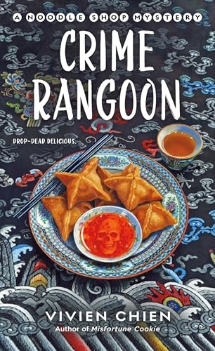 Crime Rangoon A Noodle Shop My – GOOD