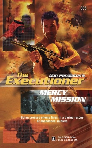 Mercy Mission (Executioner, 306) by Pendleton, Don, Good Book