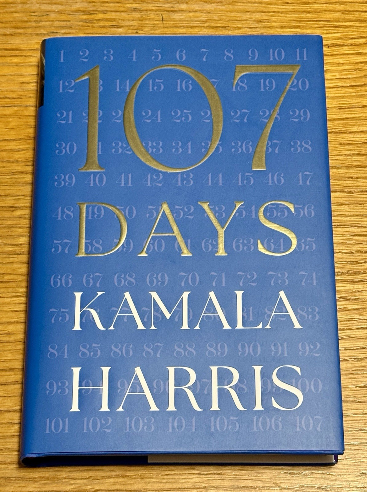 SIGNED Kamala Harris 107 Days BOOK 1st Edition Vice President Autographed NEW