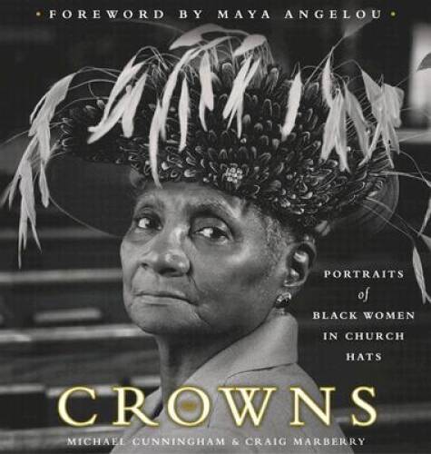 Crowns: Portraits of Black Women in Church Hats – Hardcover – GOOD