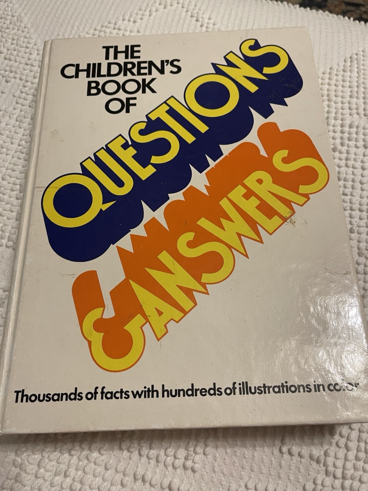 Vintage The Children’s Book Of Questions & Answers 1975 Hard Cover 480 Pages