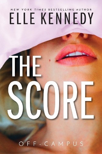 The Score: 3 (Off-Campus, 3), Kennedy, Elle
