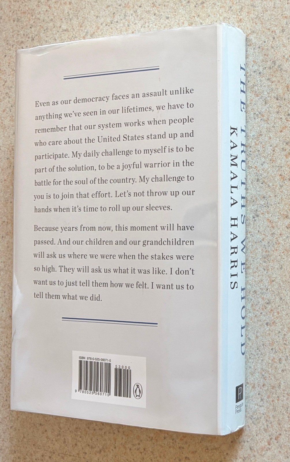 KAMALA HARRIS — Truths We Hold (Vice President) — 2019 SIGNED 1st Edition HC