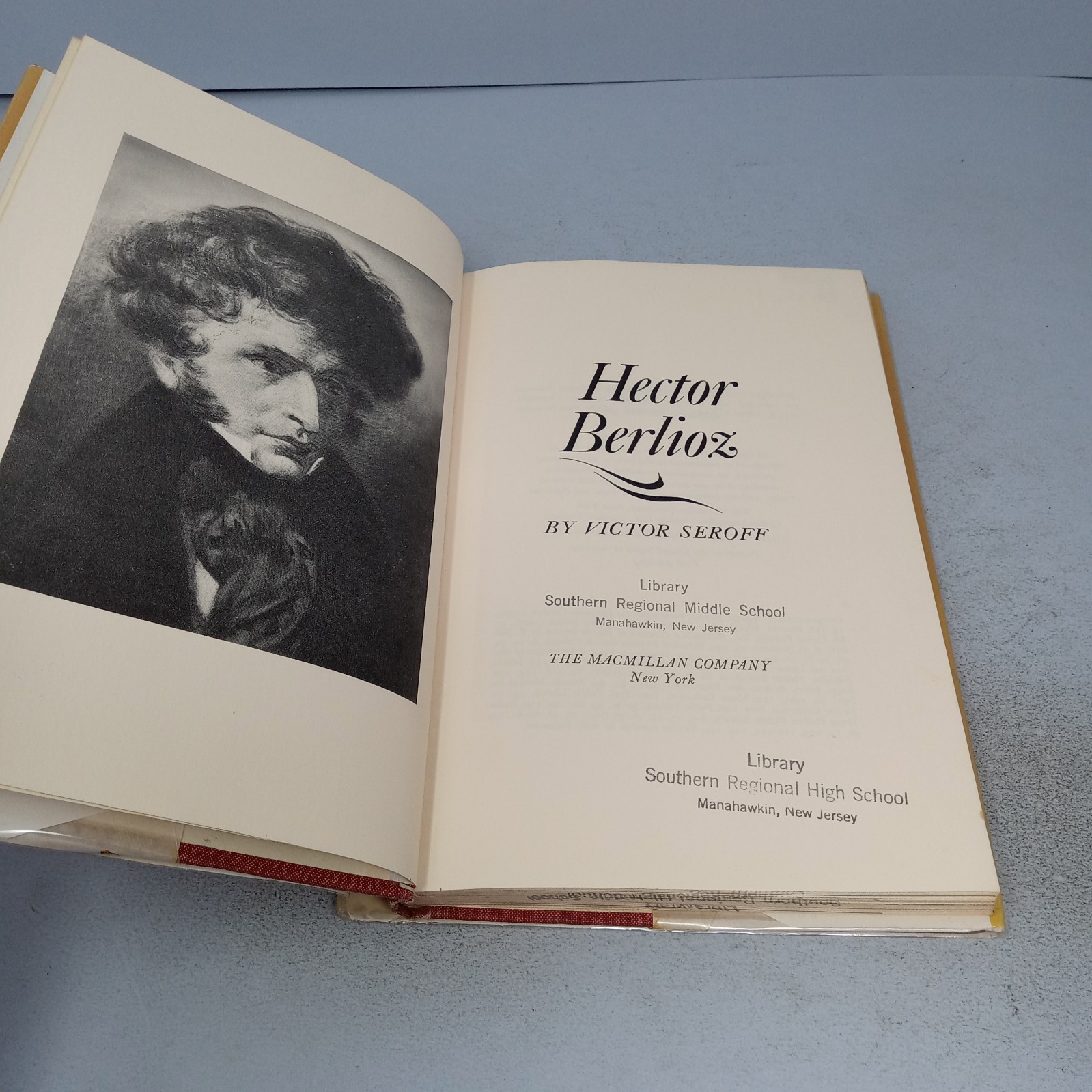 Hector Berlioz: 1967 The Macmillan Company Hardcover by Victor Seroff