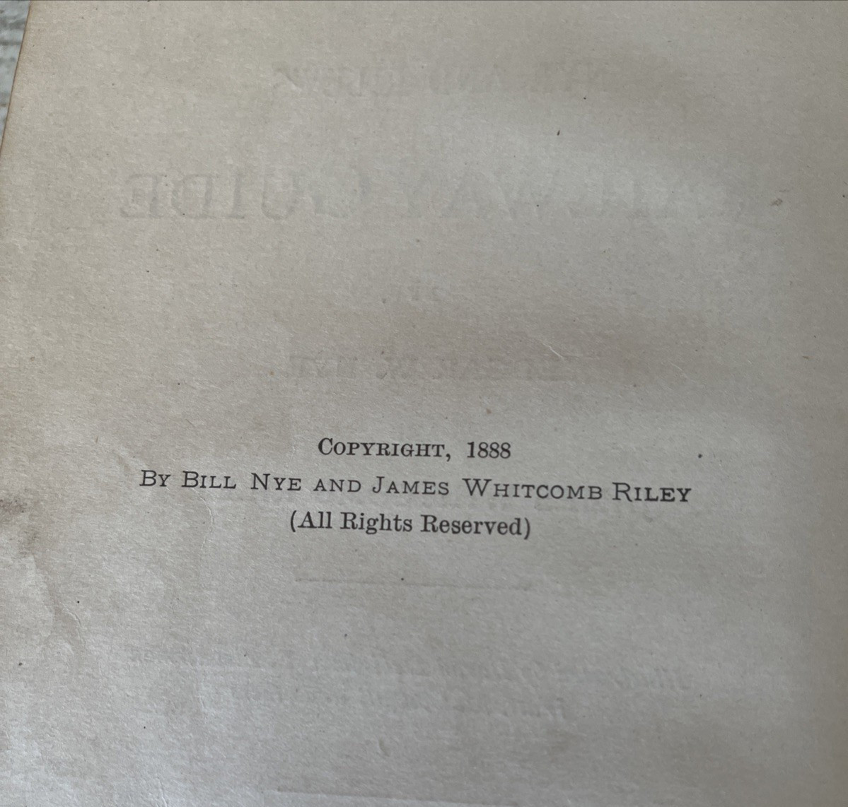 Antique Book Nye & Riley’s Railway Guide 1888 – Edgar Nye & James Whitcomb Riley