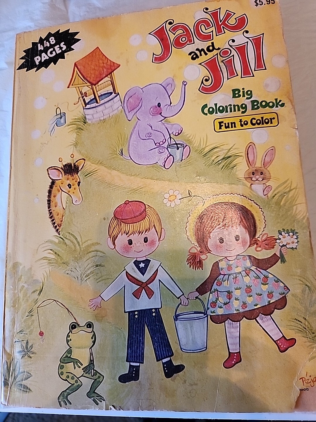 Jack And Jill Vtg Big Coloring Book, Claymore, Inc. Printed- Canada. 448 Pages.