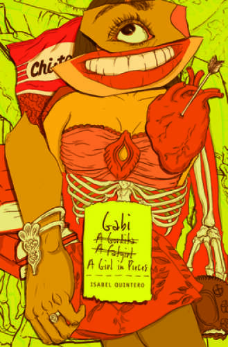 Gabi, a Girl in Pieces (Junior Library Guild Selection) – Hardcover – VERY GOOD