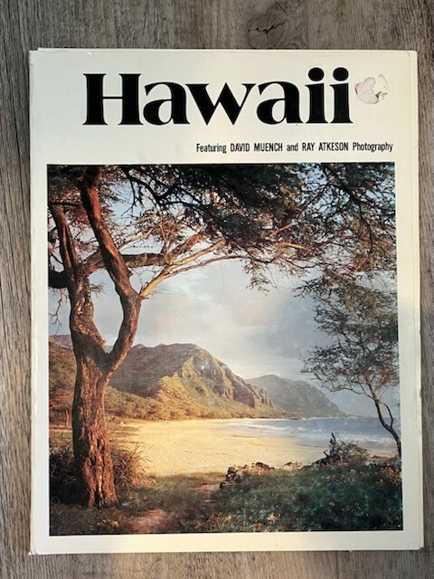 Hawaiian Photography Book David Muench & Ray Atkeson Photography 1977