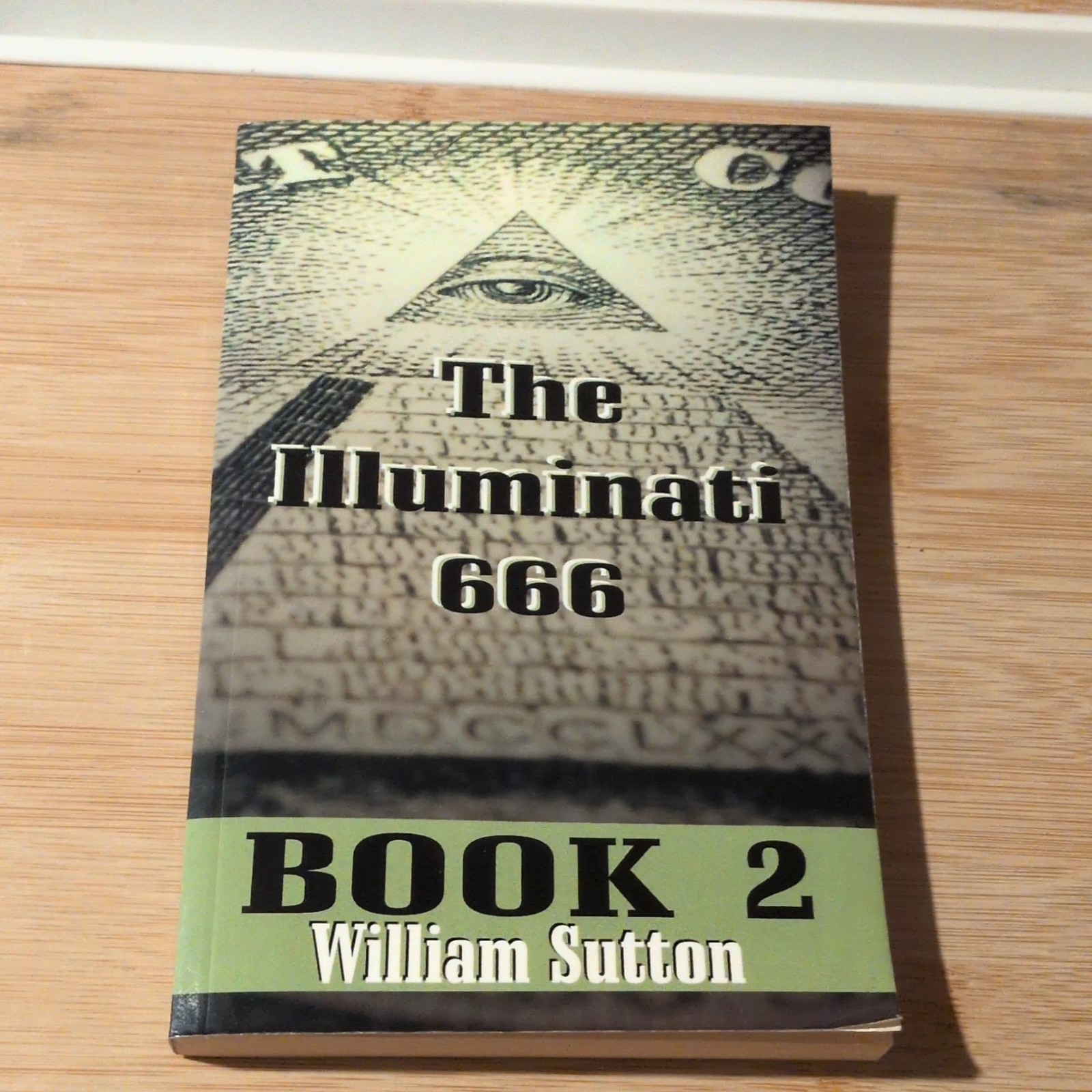 William Sutton The Illuminati 666 Book 2 Perfect Paperback 1996 TEACH Services
