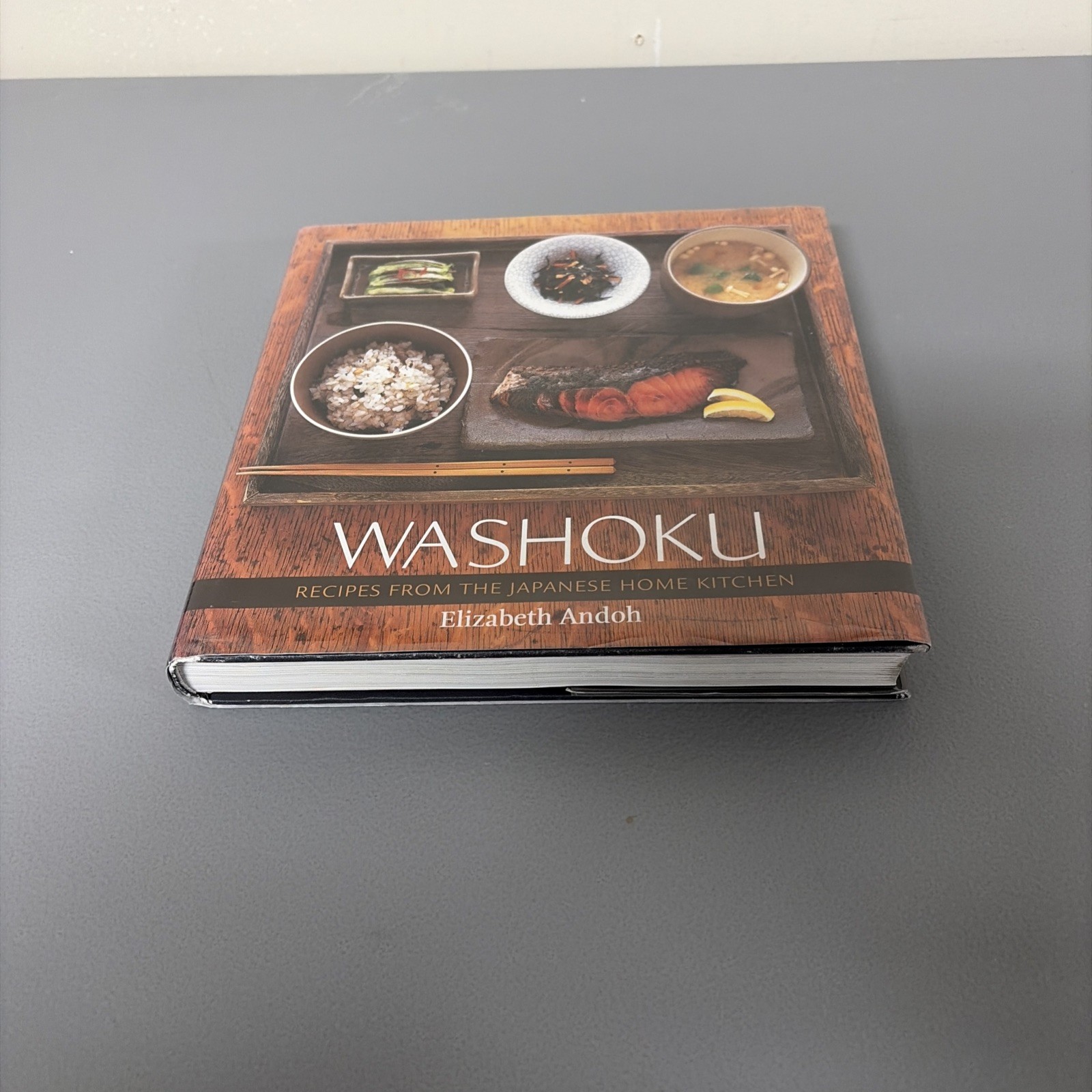 Washoku : Recipes from the Japanese Home Kitchen [a Cookbook] Eli