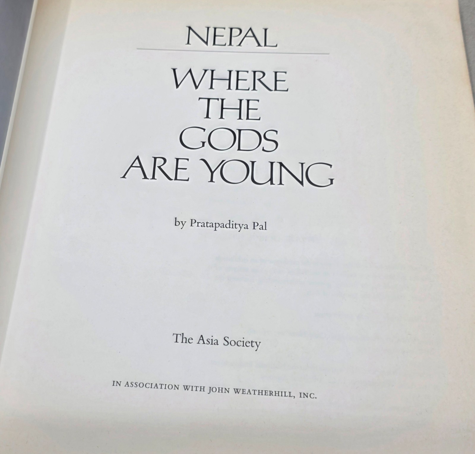 Vintage Asia Society Nepal Where The Gods Are Young Book Pratapaditya Pal 1975
