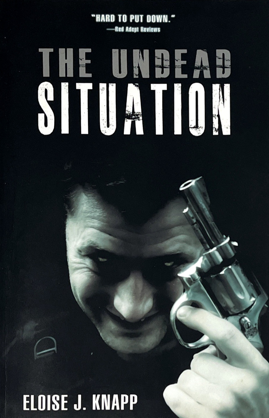 The Undead Situation by Eloise J. Knapp 2010 Permuted Press 1st Edition Ppbk