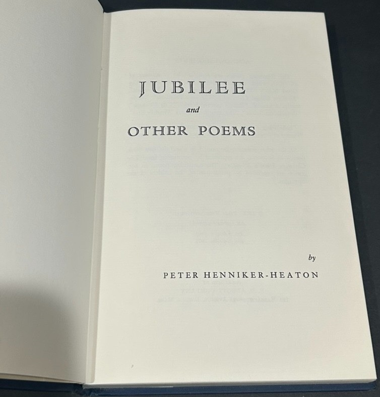 Jubilee and Other Poems, Peter Henniker-Heaton 2nd Ed HC 1971 Christian Science