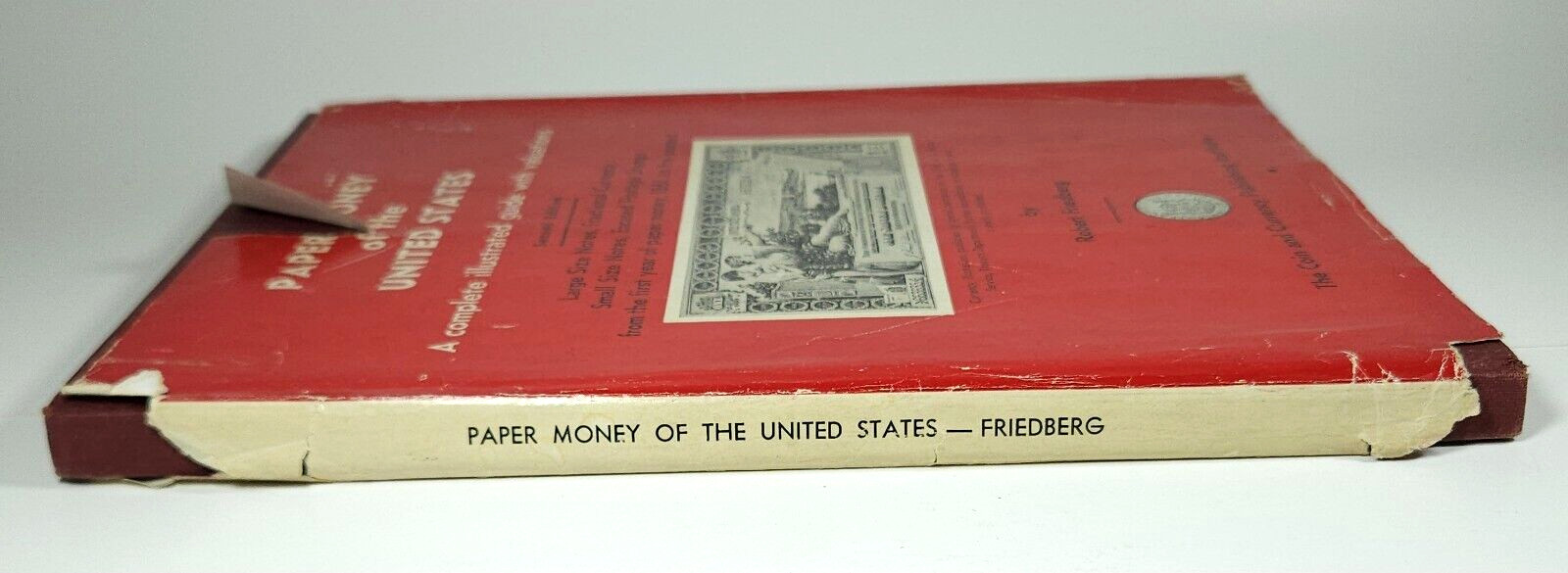 1955 Paper Money of the United States Robert Friedberg Illustrated Guide HB