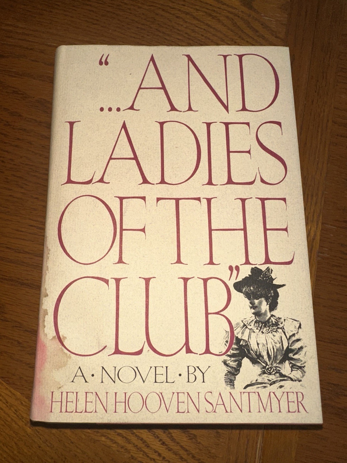 Vintage 1982 …And Ladies Of The Club Hardcover Book Novel 1,175 Pages