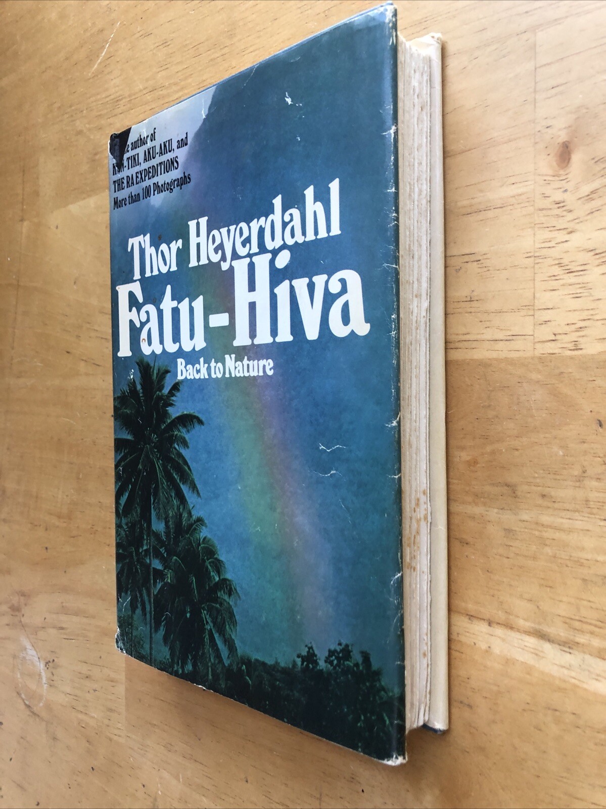 FATU-HIVA Back To Nature by Thor Heyerdahl 1974 Hard Cover Book Club Edition