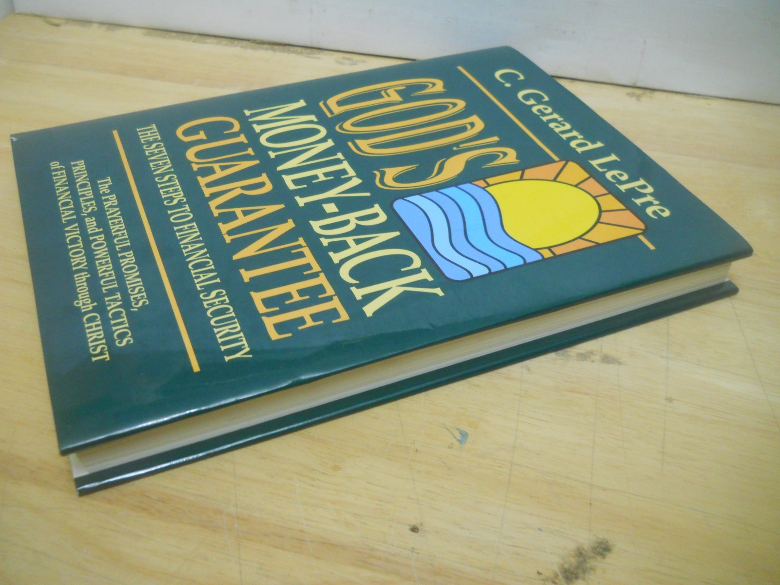 GOD’S MONEY-BACK GUARANTEE: 7 Steps to financial Security~ Fine HCDJ~ Ship Boxed