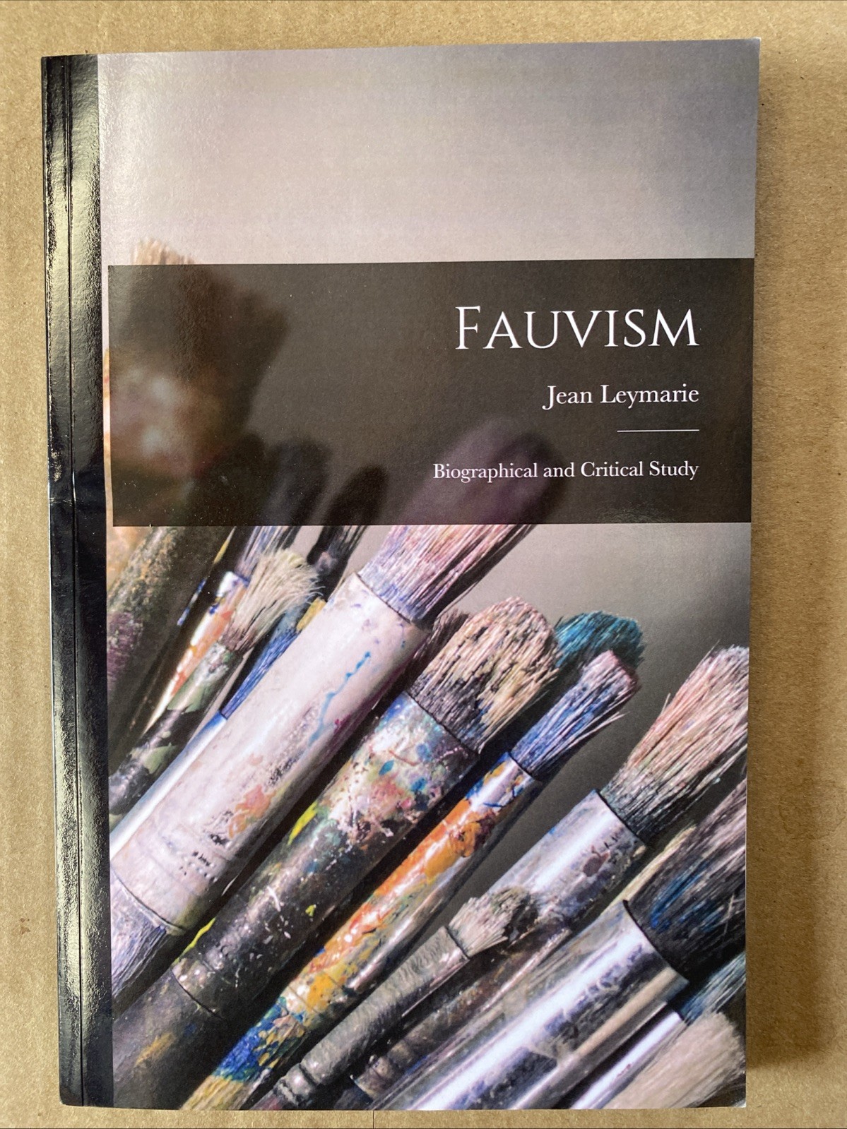 Fauvism; Paperback Jean Leymarie