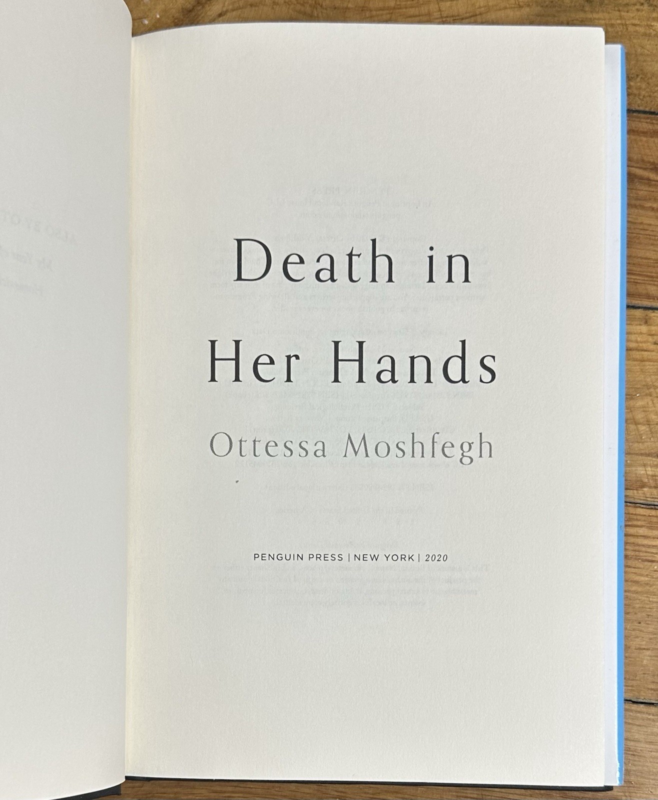 Death In Her Hands By Ottessa Moshfegh ✧ First Edition ✧Signed by Author✧ NM-