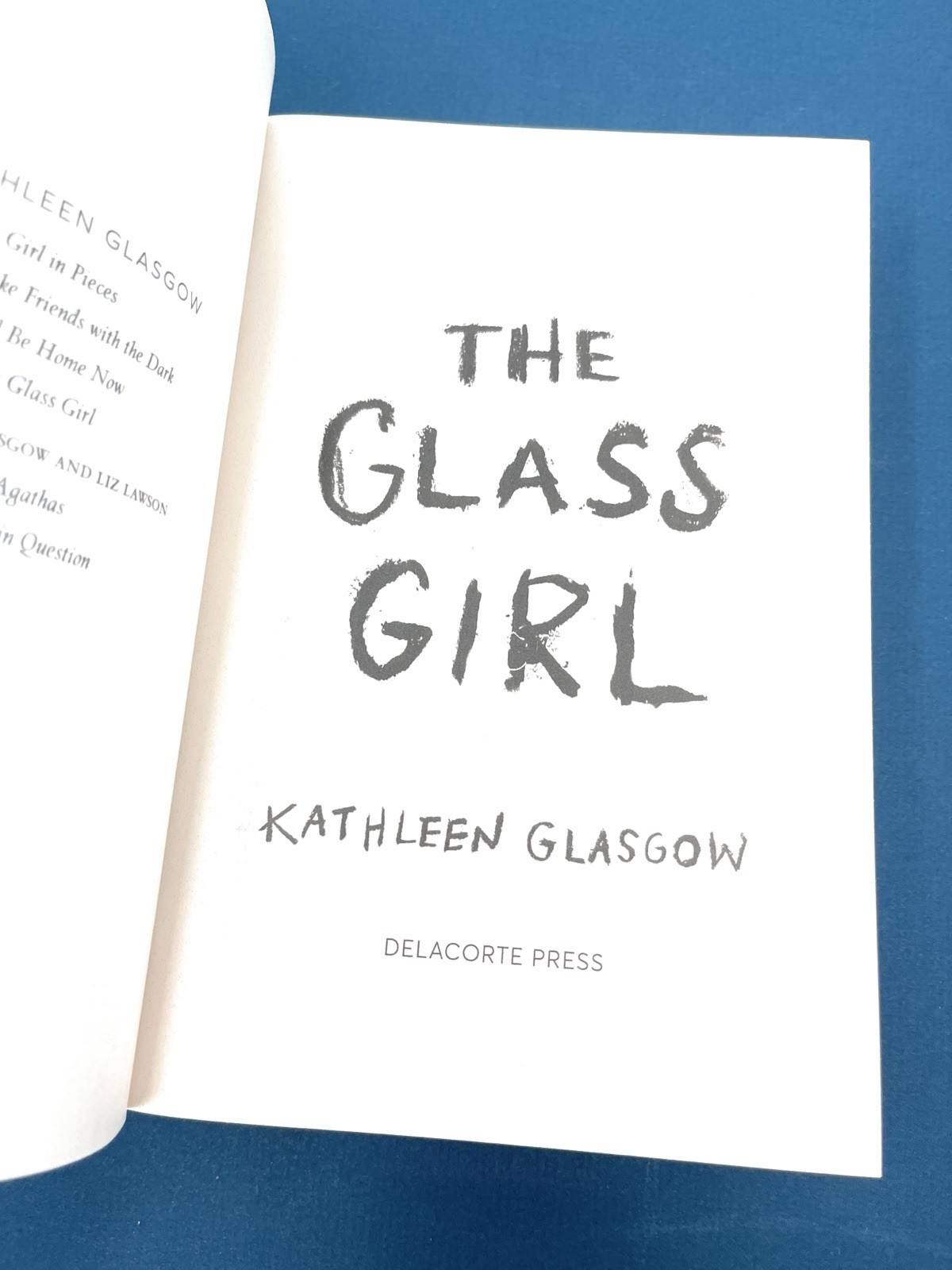 The Glass Girl ARC Kathleen Glasgow Advance Reader’s Copy 2024 YA Novel PB