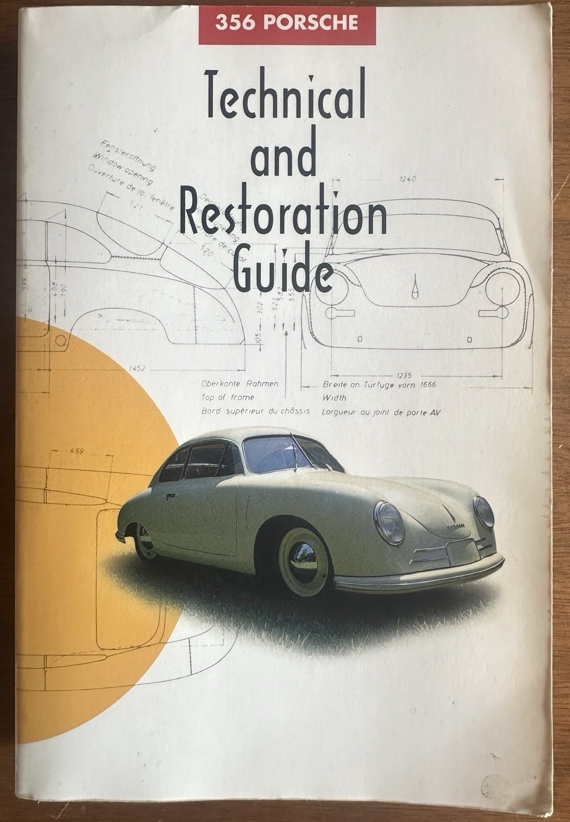 356 Porsche Technical & Restoration Guide by 356 Registry Softcover Ed 1994