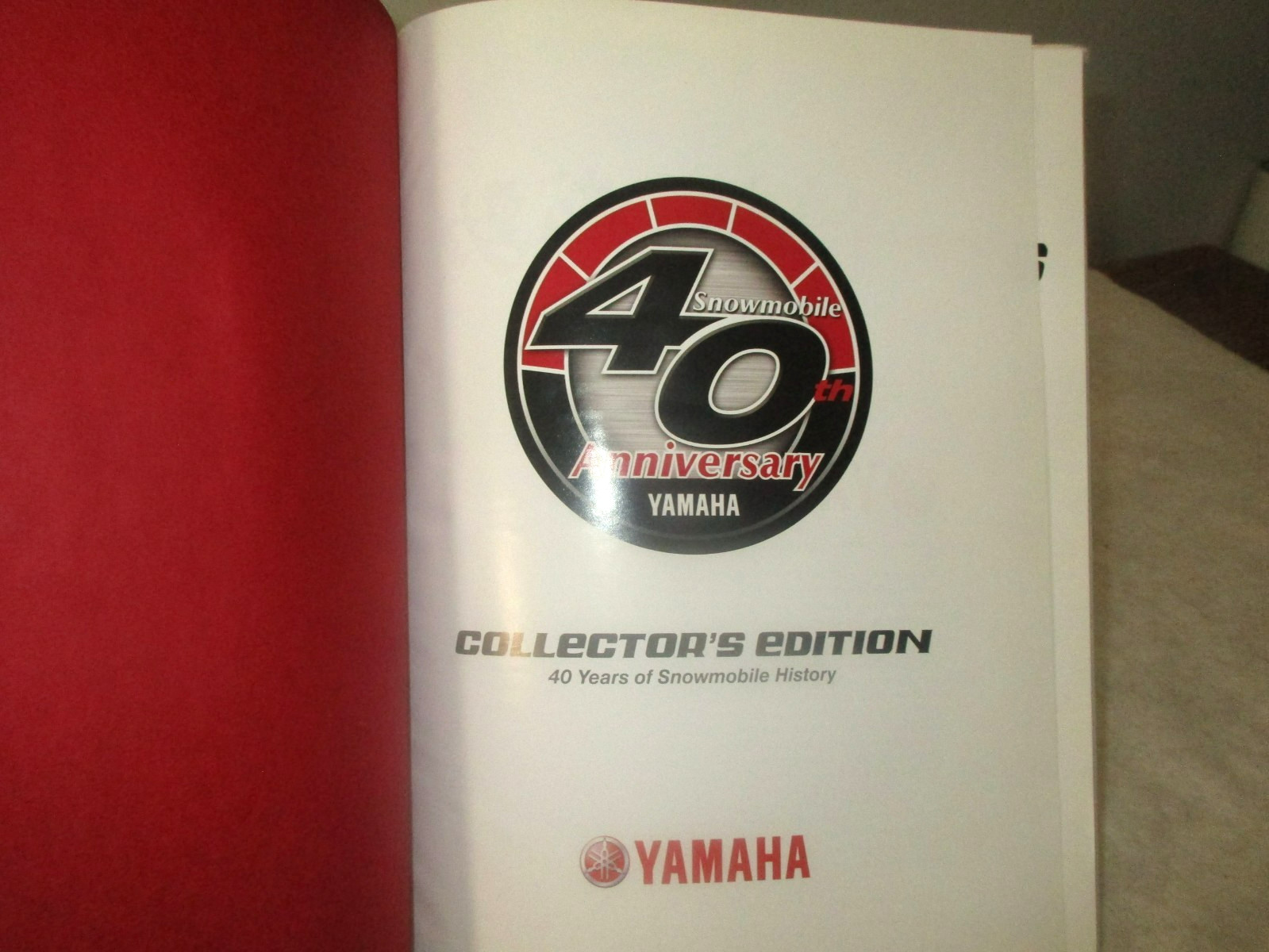 YAMAHA Snowmobile 40th Anniversary Collector’s Edition Hardcover Book. © 2007