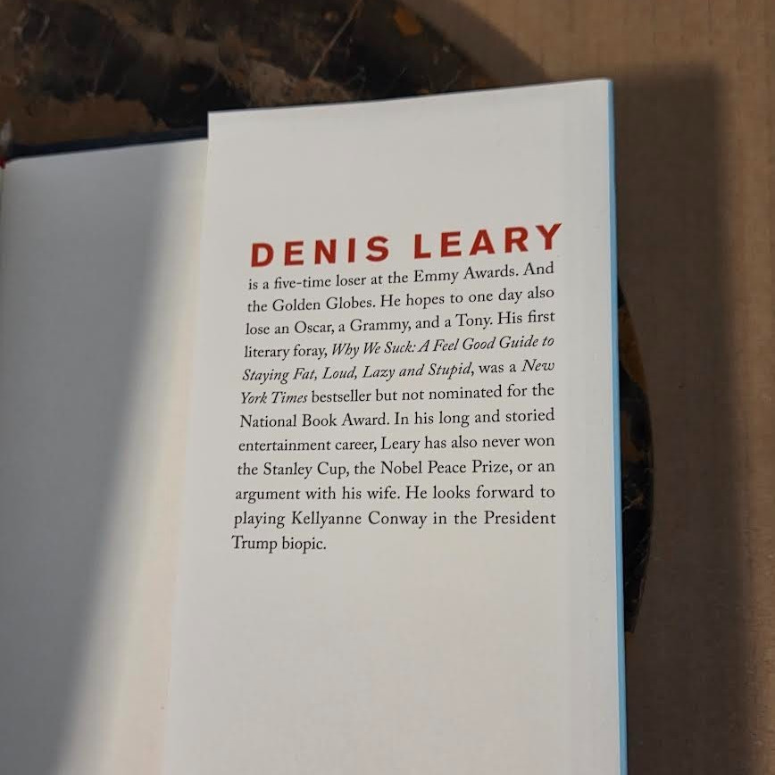 DENIS LEARY Why We Don’t Suck SIGNED AUTOGRAPH 2017 HC FIRST EDITION VGC