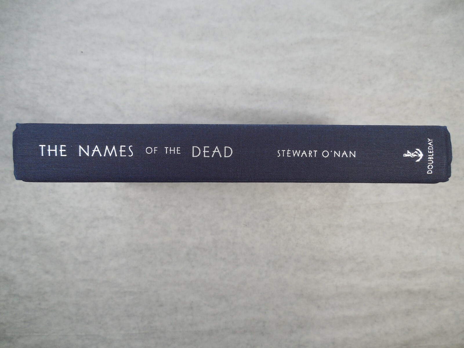 The Names of the Dead A Novel by Stewart O Nan, 1996, 1st Ed, 1st Pr, SIGNED