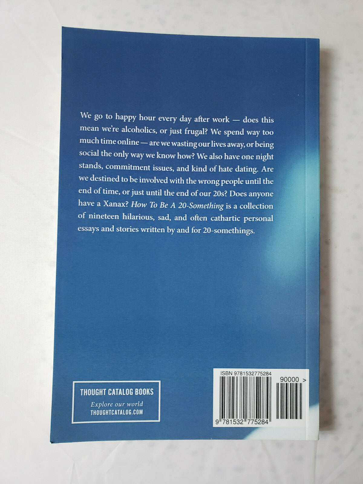 How to Be A 20-Something by Thought Catalog (2016, Paperback)