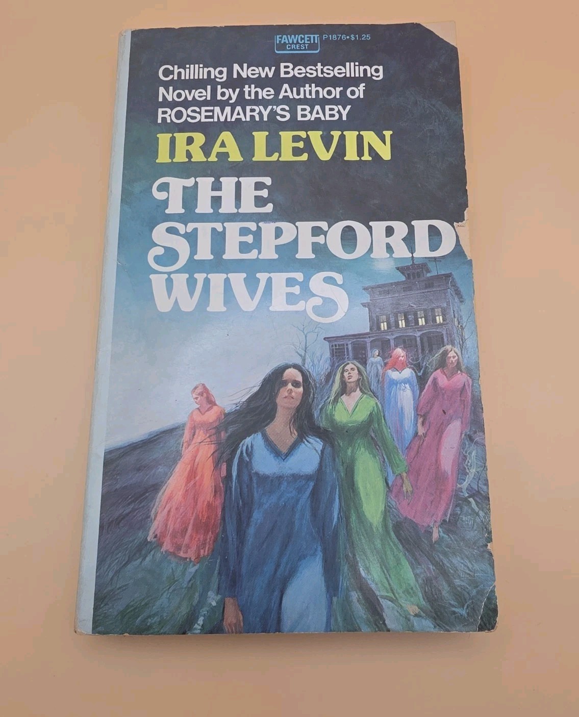 THE STEPFORD WIVES Ira Levin 1st Fawcett 1973 Horror Masterpiece Fine Condition