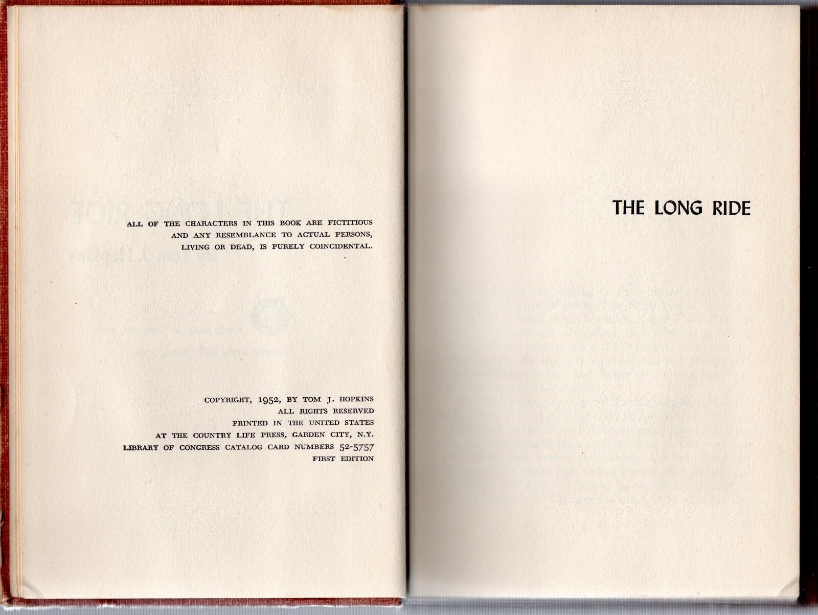 The Long Ride Tom J Hopkins 1952 Doubleday 1st Ed Vintage Action Western HC
