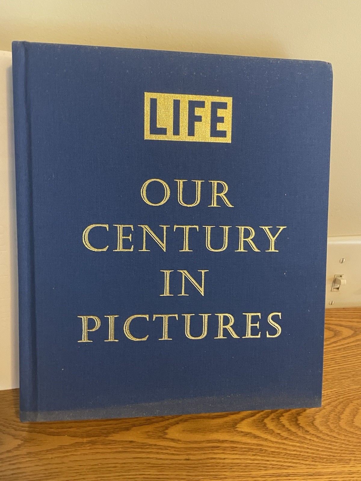 LIFE Our Century in Pictures Book 1999 Bullfinch Press 424 Pages