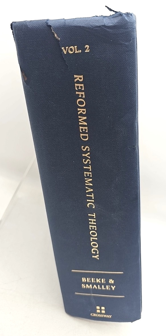 Reformed Systematic Theology 3 Volume Set Joel Beeke Paul Smalley Hardcover