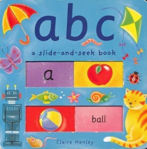 ABC A Slide-and-Seek Book Claire Henley