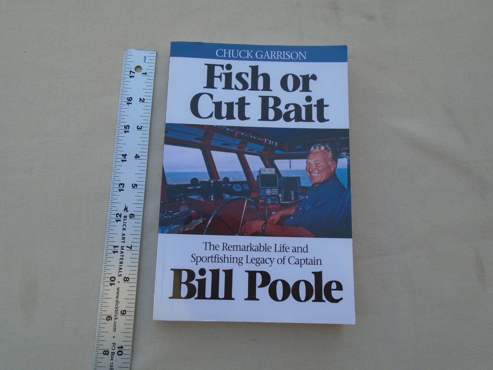 Fish or Cut Bait – The Remarkable Life and Sportfishing Legacy of Captain Bill P