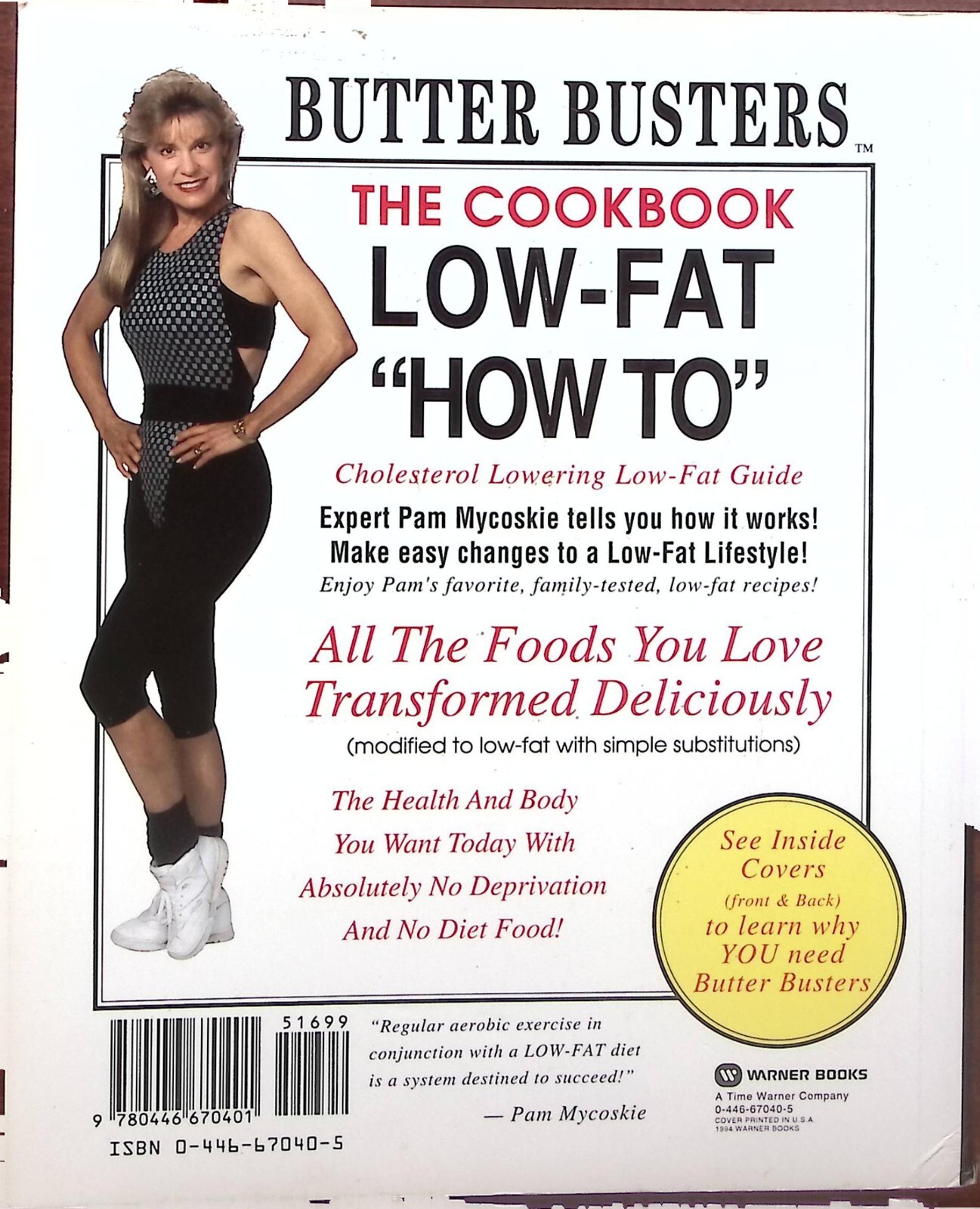 BUTTER BUSTER THE COOKBOOK BY PAM MYCOSKIE PAPERBACK B1008