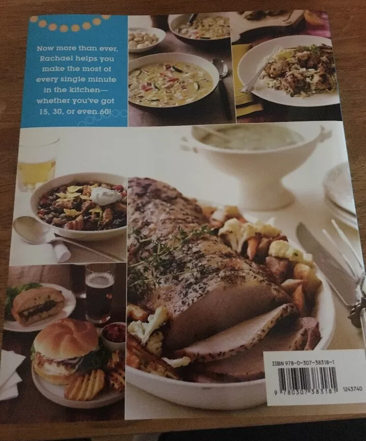 Rachel Ray „Just In Time“ Cookbook All-New 30-Minute Meals 336 Pages Paperback