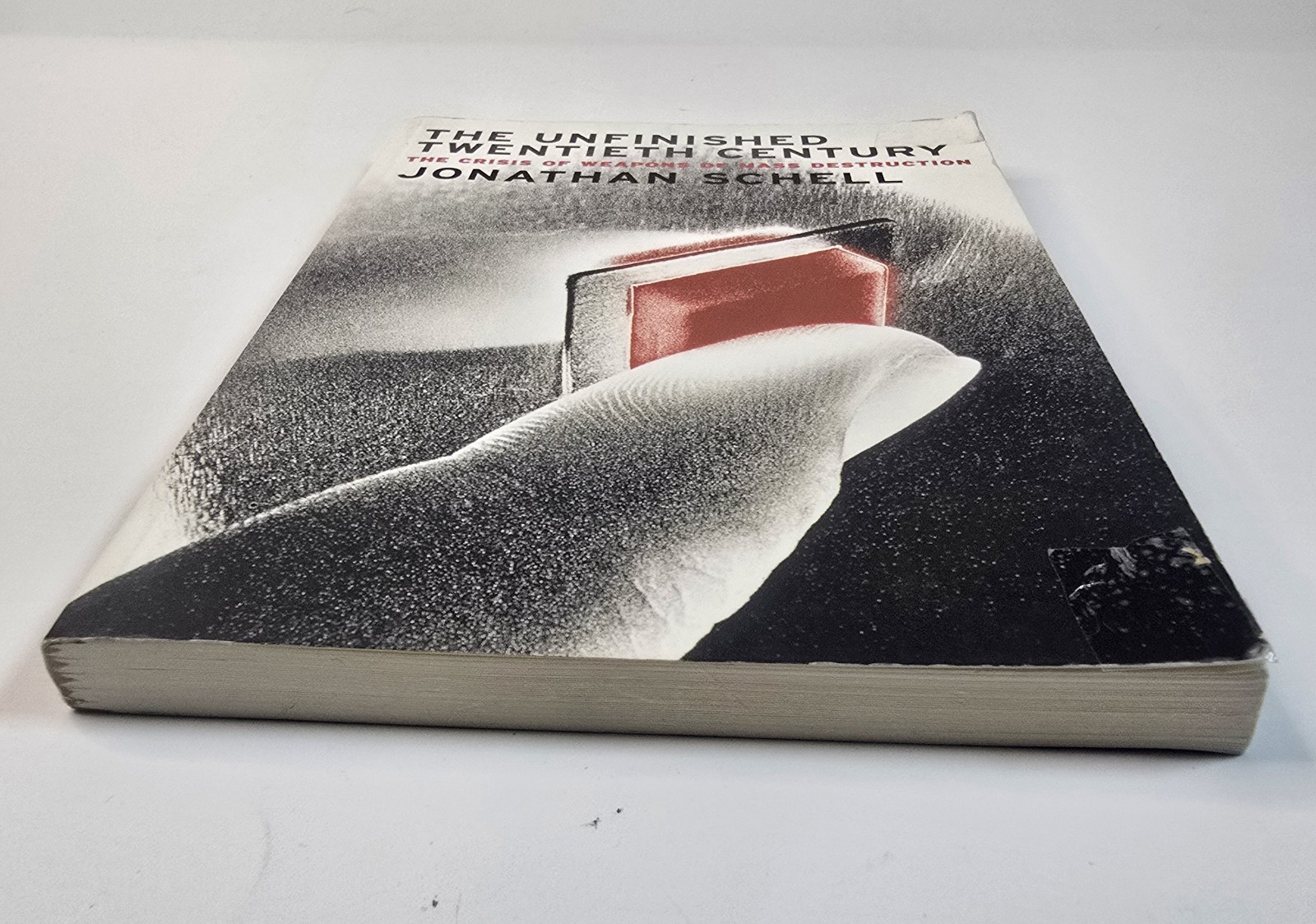 The Unfinished Twentieth Century by Jonathan Schell (2001 Hardcover) -…