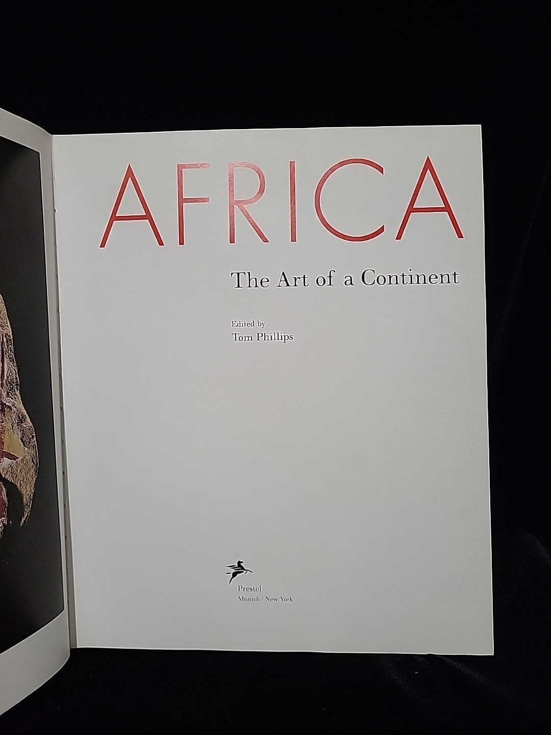 Africa: The Art of a Continent. Edited By Tom Phillips. 1996 HCDJ Illustrated