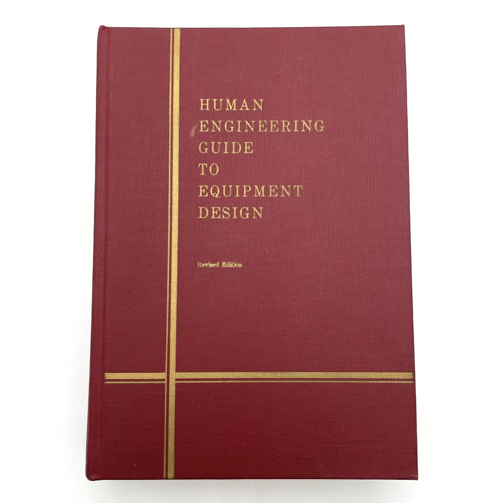 Human Engineering Guide to Equipment Design by Van Cott & Kinkade 1972 HC