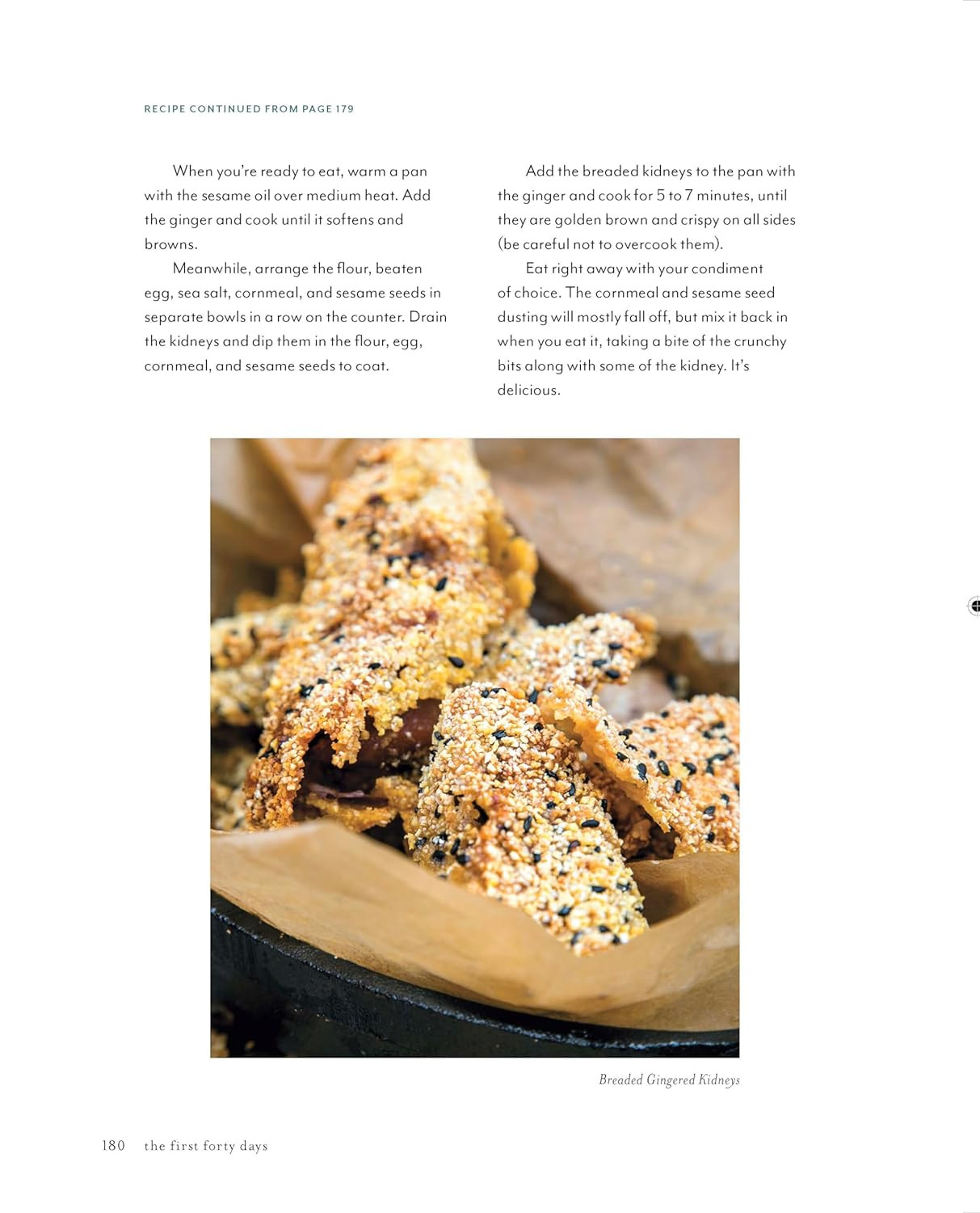 The First Forty Days: the Essential Art of Nourishing the New Mother