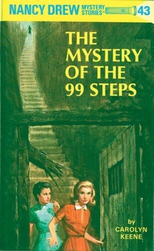 Nancy Drew 43: the Mystery of the 99 Steps – Hardcover – VERY GOOD