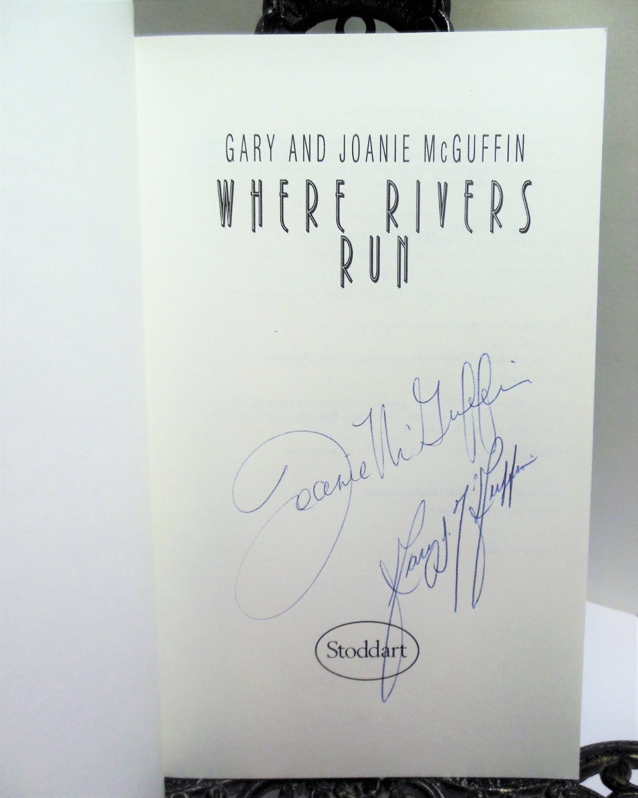 SIGNED Where Rivers Run Gary Joanie McGuffin Canoeing Canada Rivers Wilderness