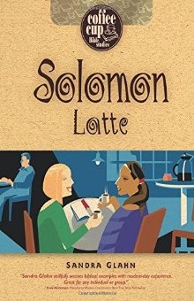Solomon Latte (Coffee Cup Bible Studies) .. NEW