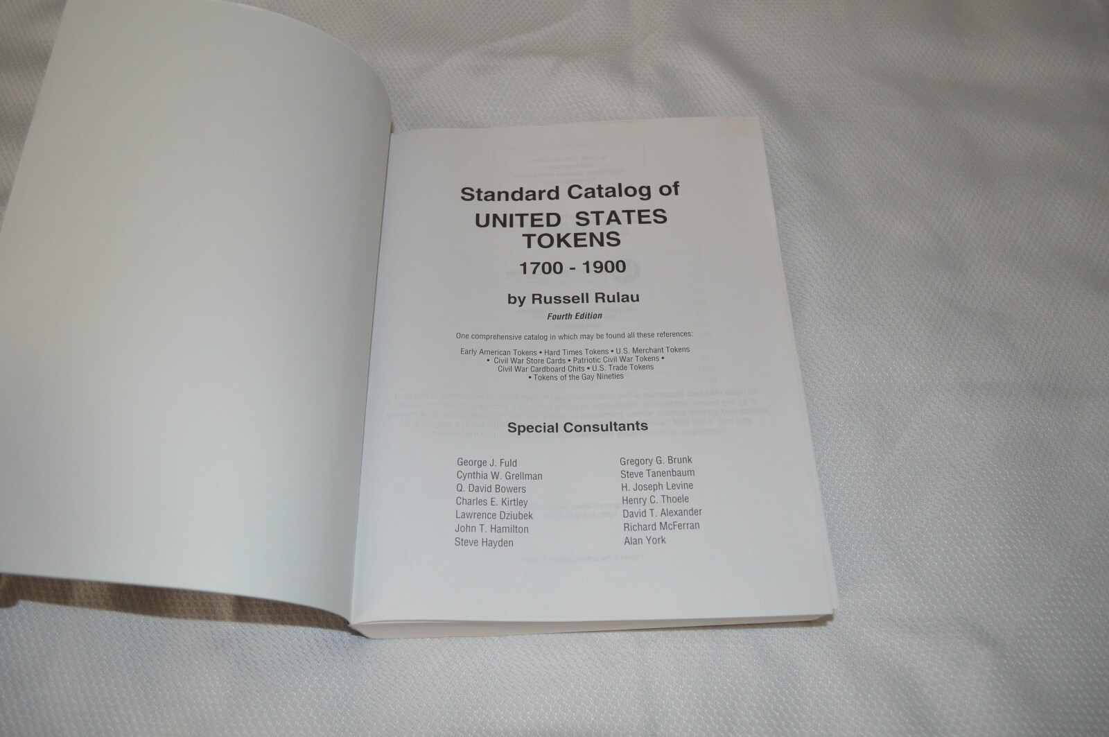 STANDARD CATALOG OF UNITED STATES TOKENS 1700-1900 ~ 4TH EDITION ~ L.N.C. # 1