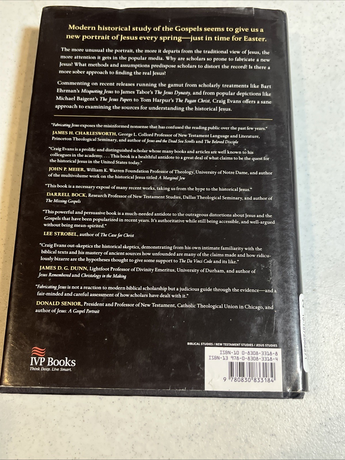 Fabricating Jesus : How Modern Scholars Distort the Gospels by Craig A. Evans…